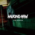 WALKING MAN THE ALBUM