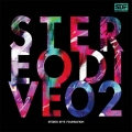 STEREO DIVE 02 [CD+Blu-ray Disc]＜初回限定盤＞