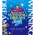 ウマ娘 プリティーダービー 3rd EVENT「WINNING DREAM STAGE」