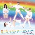10th ANNIVERSARY レインボー＜初回限定盤＞