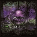 PRELUDE～Anthology of Brilliance Vol:I～