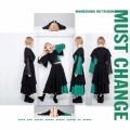 MUST CHANGE＜CD盤 ハナエモンスター ver.＞