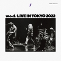 Live in Tokyo 2022 [CD+DVD]＜生産限定盤＞
