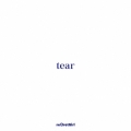 tear [CD+DVD+tearオリジナルハンカチーフ]＜tear box盤＞