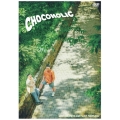 CHOCOLATE PLANET LIVE TOUR 2022 「CHOCOHOLIC」