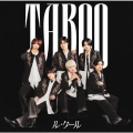 TABOO [CD+DVD]＜初回限定盤A＞