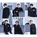CREAK [CD+DVD]＜初回盤B＞