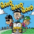 GOOD GOOD GOOD＜通常盤/Special price盤＞
