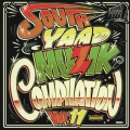 SOUTH YAAD MUZIK COMPILATION VOL.11 [CD+DVD]