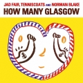 HOW MANY GLASGOW