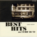 ベスト・ヒッツ・オン・カーブ’５８－’７２《２０世紀ＢＥＳＴ》