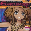 ベース・パトロール!番外編?ユーロ・ベース