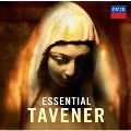 Essential Tavener