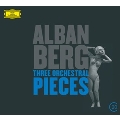 Berg: 3 Pieces for Orchestra Op.6, 7 Early Songs, Der Wein