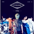 I Will: FTISLAND Vol.5 (ランダムサイン入りCD)<限定盤>