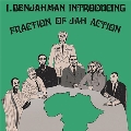 FRACTION OF JAH ACTION (2CD EXPANDED EDITION)