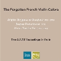 忘れ去られたフランスのヴァイオリンの色彩～「フランス放送協会録音集・イン・パリ」<完全限定盤>