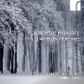 冬の聖務日課 クリスマスのための合唱作品集