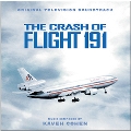 The Crash of Flight 191<初回生産限定盤>