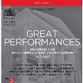 ロイヤル・オペラ グレート・パフォーマンス コヴェント・ガーデン王立歌劇場ライヴ 1955～1997