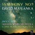 デイヴィッド・マスランカ: 交響曲第9番