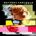 Motherland?2K14