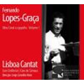 Lopes-Graca: Choral Works a Cappella Vol.1