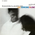 Like Someone In Love<限定盤>