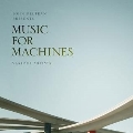 John Beltran Presents: Music For Machines Part 1&2