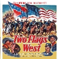 Two Flags West / North to Alaska<初回生産限定>