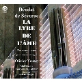デオダ・ド・セヴラック: オルガン作品全集&合唱とオルガンのためのモテット集