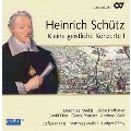 H.Schutz: Kleine Geistliche Konzerte Vol.1