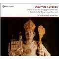 Otto von Bamberg - Gregorianischer Choral & Neue Chormusik