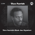 Theo Parrish'S Black Jazz Signature