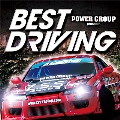 POWER GROUP presents BEST DRIVING