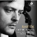 バルトーク: ヴィオラ協奏曲、ヴァイオリン協奏曲第1番、他