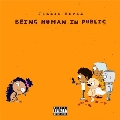 Being Human In Public/Kiddo
