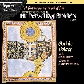 神の息のかかった翼 ～ ヒルデガルト・フォン・ビンゲン: セクエンツィアとヒムヌス集<初回限定生産盤>