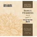 J.S.Bach: Well Tempered Clavier, Clavier Works & Feinberg's Piano Transcriptions, etc