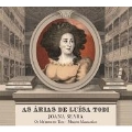 As Arias de Luisa Todi (The Arias of Luisa Todi)
