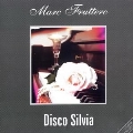 Disco Silvia / Nineteen Eighties Songs