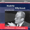 Gerhard Rosenfeld: Musik fuer Willy Brandt