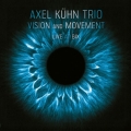 Vision And Movement Live At Bix