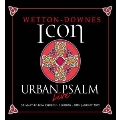 Urban Psalm: Deluxe Edition [2CD+DVD]