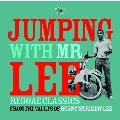 Jumping With Mr Lee: Reggae Classics From the Vault Of Bunny Striker Lee