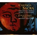 Cantica Sacra - 1000 Years of Catalan Sacred Music