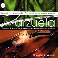 Zarzuela in Chamber Music Form - Original Selections for Piano Sextet Vol.4
