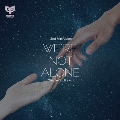 We're not alone_Chapter 1: It's you: 2nd Mini album