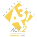 MANKAI STAGE『A3!』ACT2! ～SUMMER 2023～<豪華版>