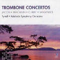 Trombone Concertos - G.Jacob, Bracanin, Currie, Wagenser